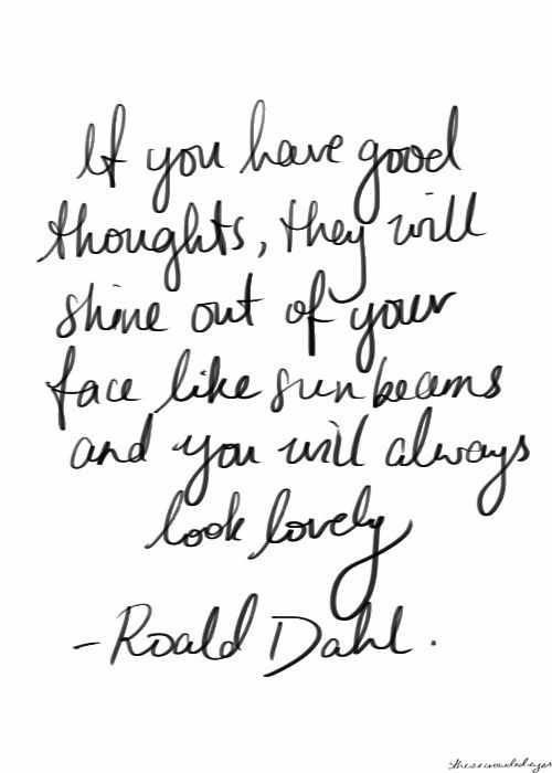 Roald Dahl, Inspiration, Inspire #inspiration, #inspire, #motivation, #RoaldDahl